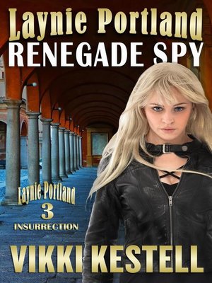 cover image of Laynie Portland, Renegade Spy